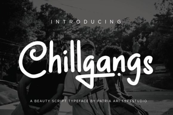 Chillgangs: A Handwritten Font That Feels Like Home
