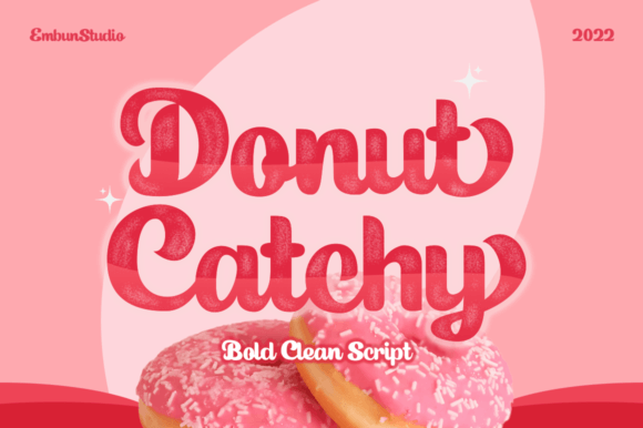 Donut Catchy: A Script Font That Feels Like a Thoughtful Pause