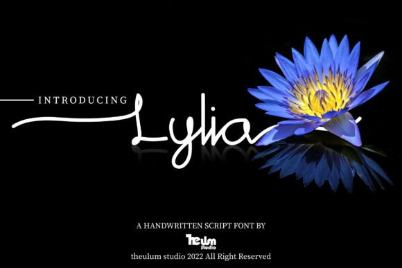 Lylia: A Script Font That Breathes Life Into Your Creations