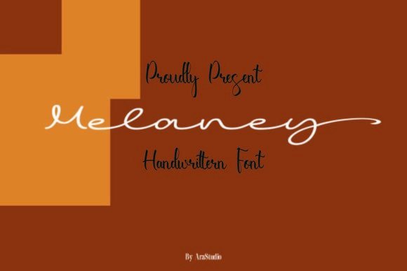 Why Melaney Is My Go-To Handwritten Font for Campaign Clarity